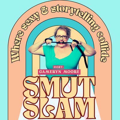 Smut Slam: Glasgow; "DANCING WITH MYSELF"