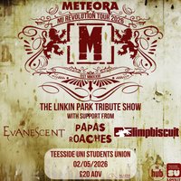 Meteora | Nu Revolution Tour 2026 | Teesside Students Union at Teesside University Student Union
