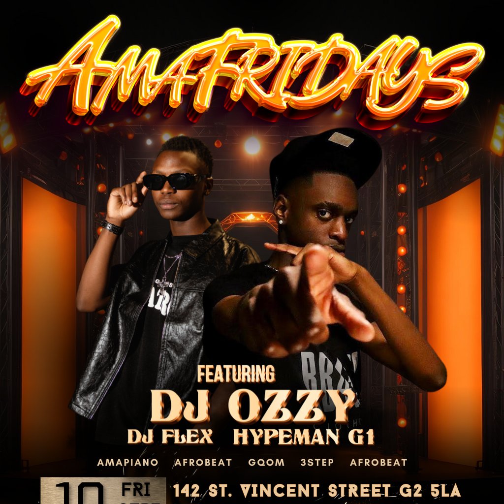 AMAFRIDAYS! Ozzy on The Decks!!!, 10 October | Event in Glasgow | AllEvents