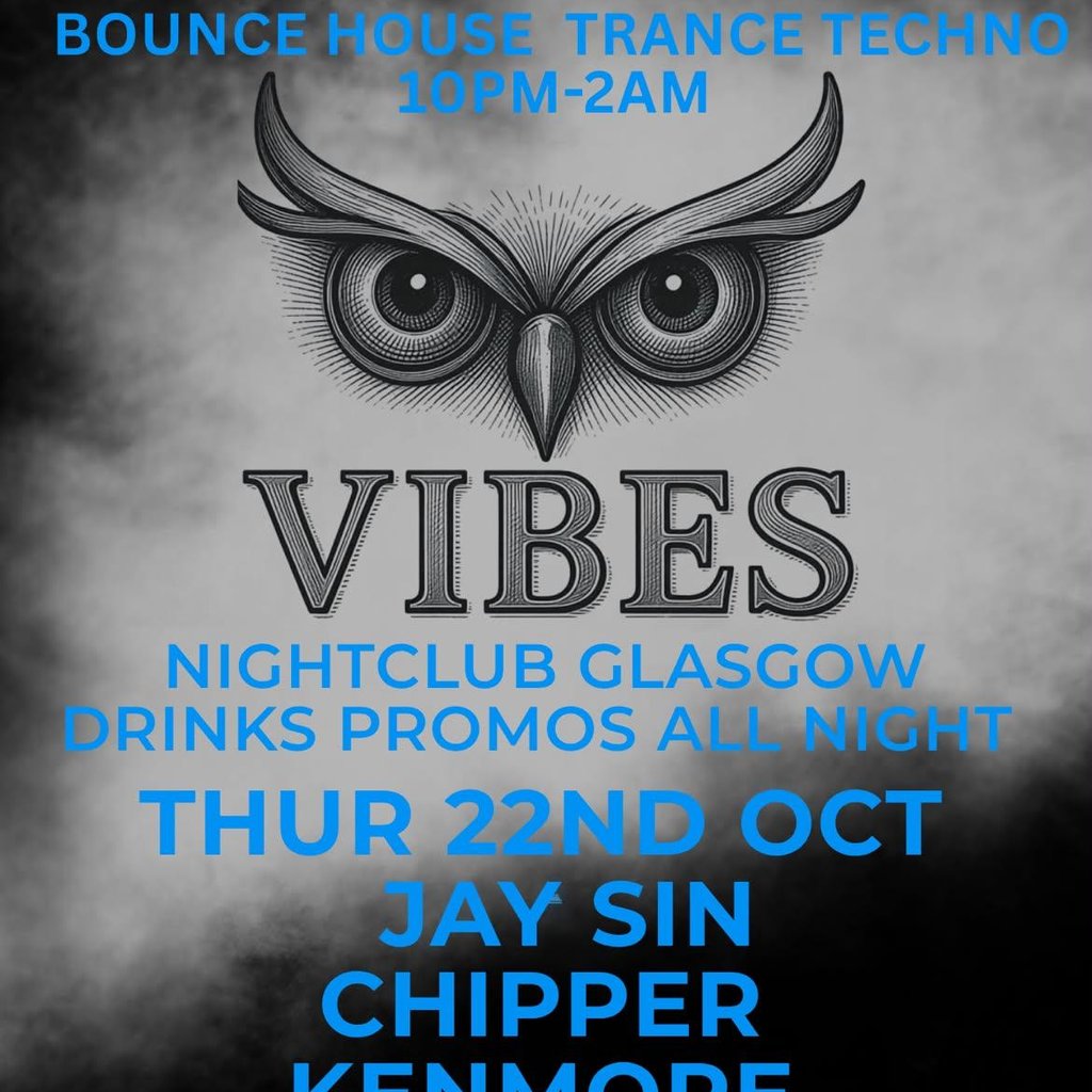 Vibes Thursdays Bounce, Techno & Trance