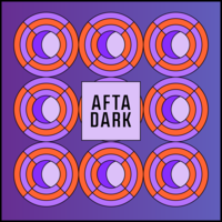 Afta Dark 2.0 - Oct 1st at LAB11
