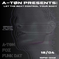 A-TON x VIBES at Vibes Glasgow