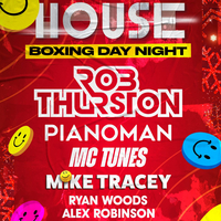 House - Boxing Night at The Charlestown
