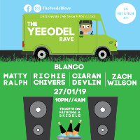 The Yeodel Rave at 24 Kitchen Street