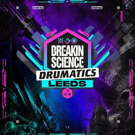 Breakin Science & Drumatics Leeds
