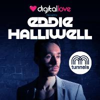 Digital Love presents Eddie Halliwell Digital Love presents Eddie Halliwell
