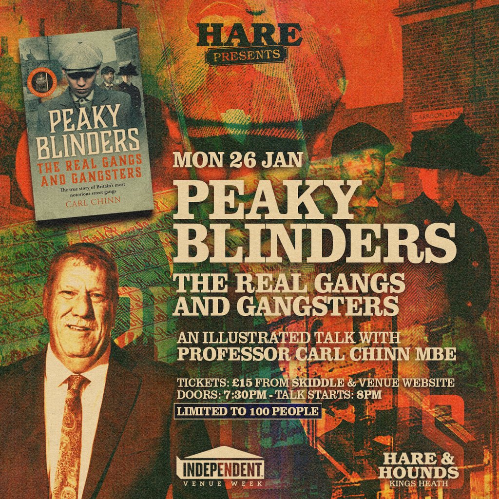 Peaky Blinders: The Real Gangs & Gangsters with Carl Chinn (MBE)