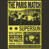 The Paris Match | Supersun | Sisters | The Violets at McChuills
