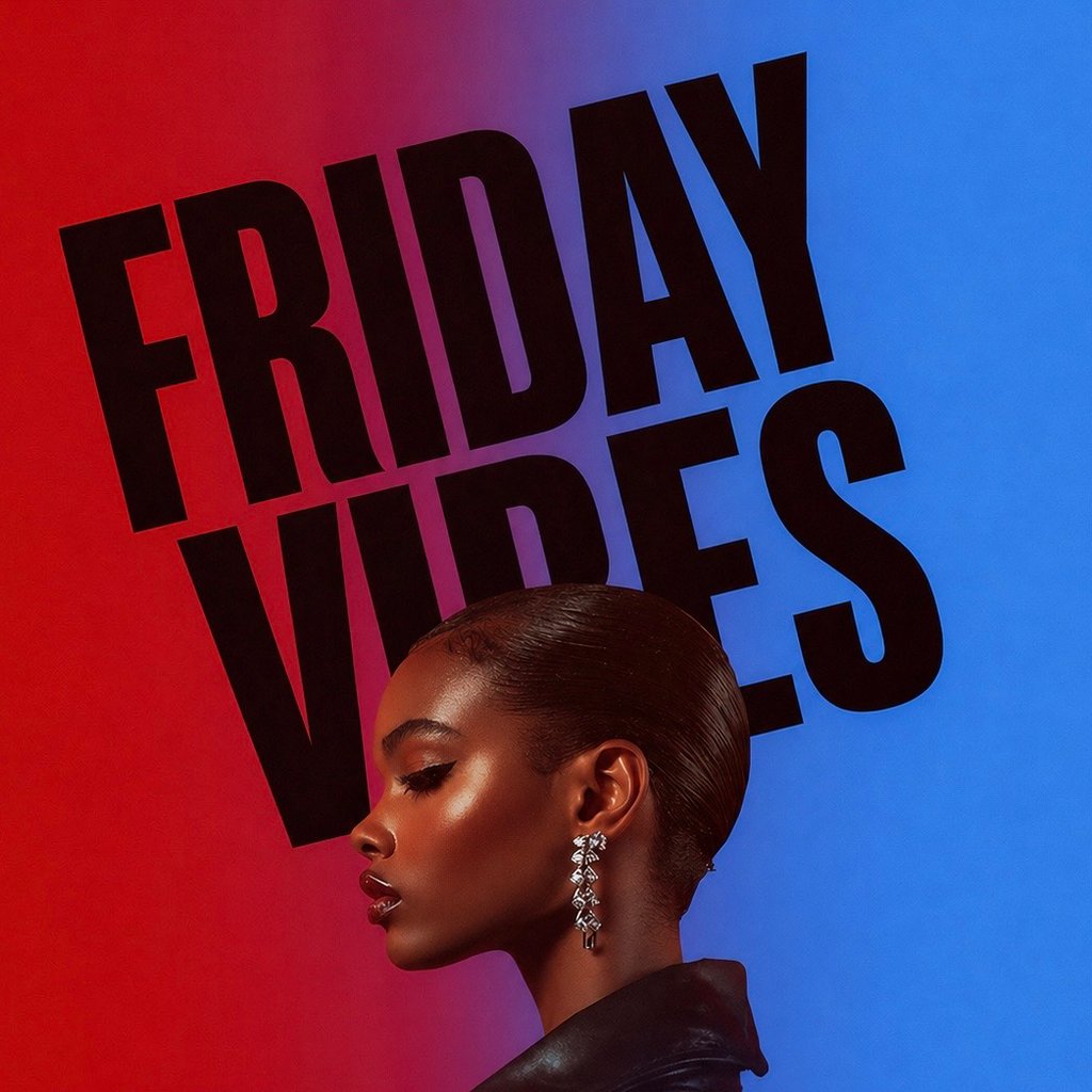 Friday Vibes (£5 B4 MIDNIGHT WITH A TICKET)