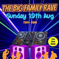 The Big Family Rave