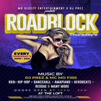 Roadblock Thursday's at The Loft Bar Leicester