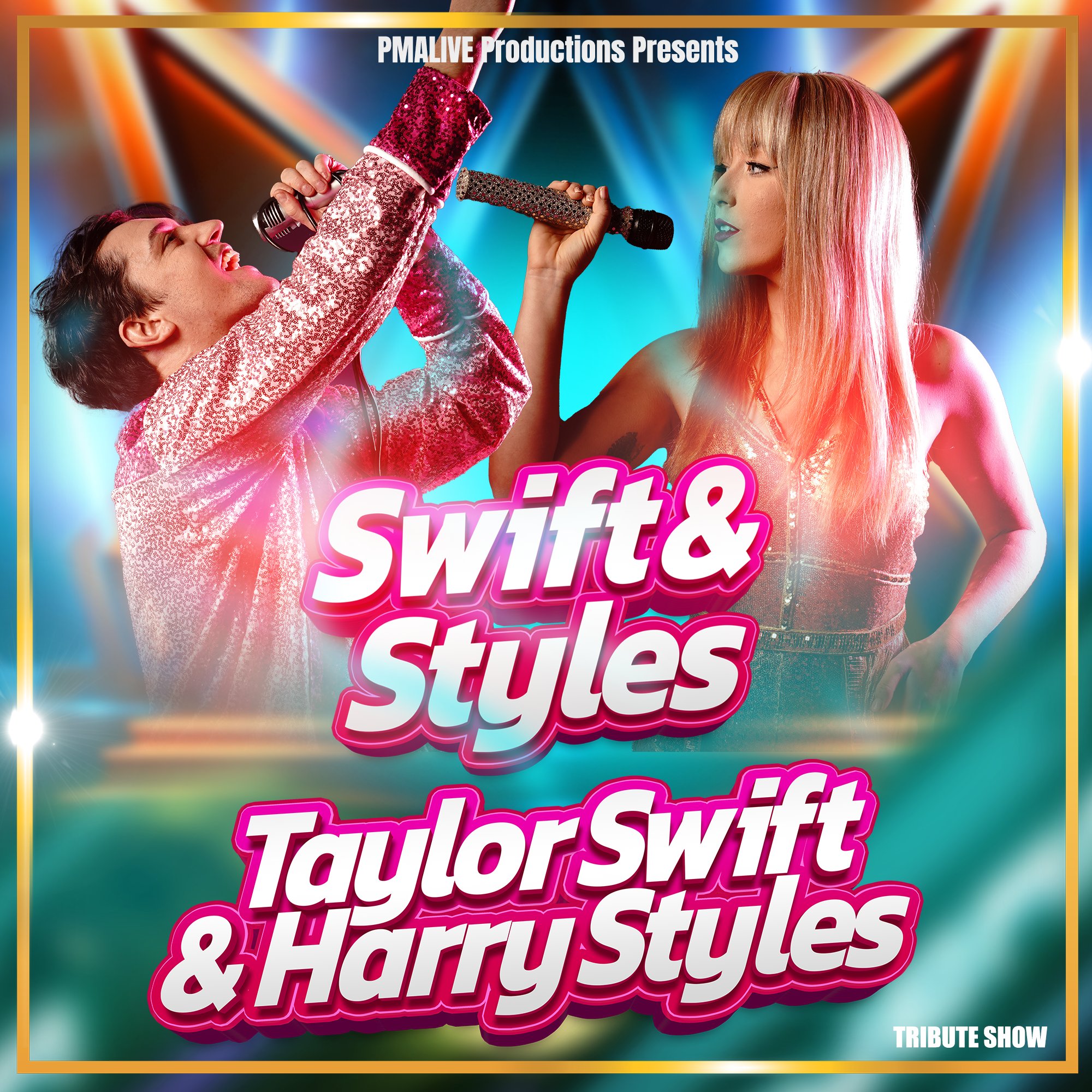 Swift & Styles (Taylor Swift & Harry Styles Tribute Show) | Stage