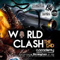 World Clash: The End at O2 Academy Birmingham