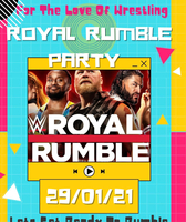 For the Love of Wrestling - Royal Rumble Party at Bowlers Exhibition Centre