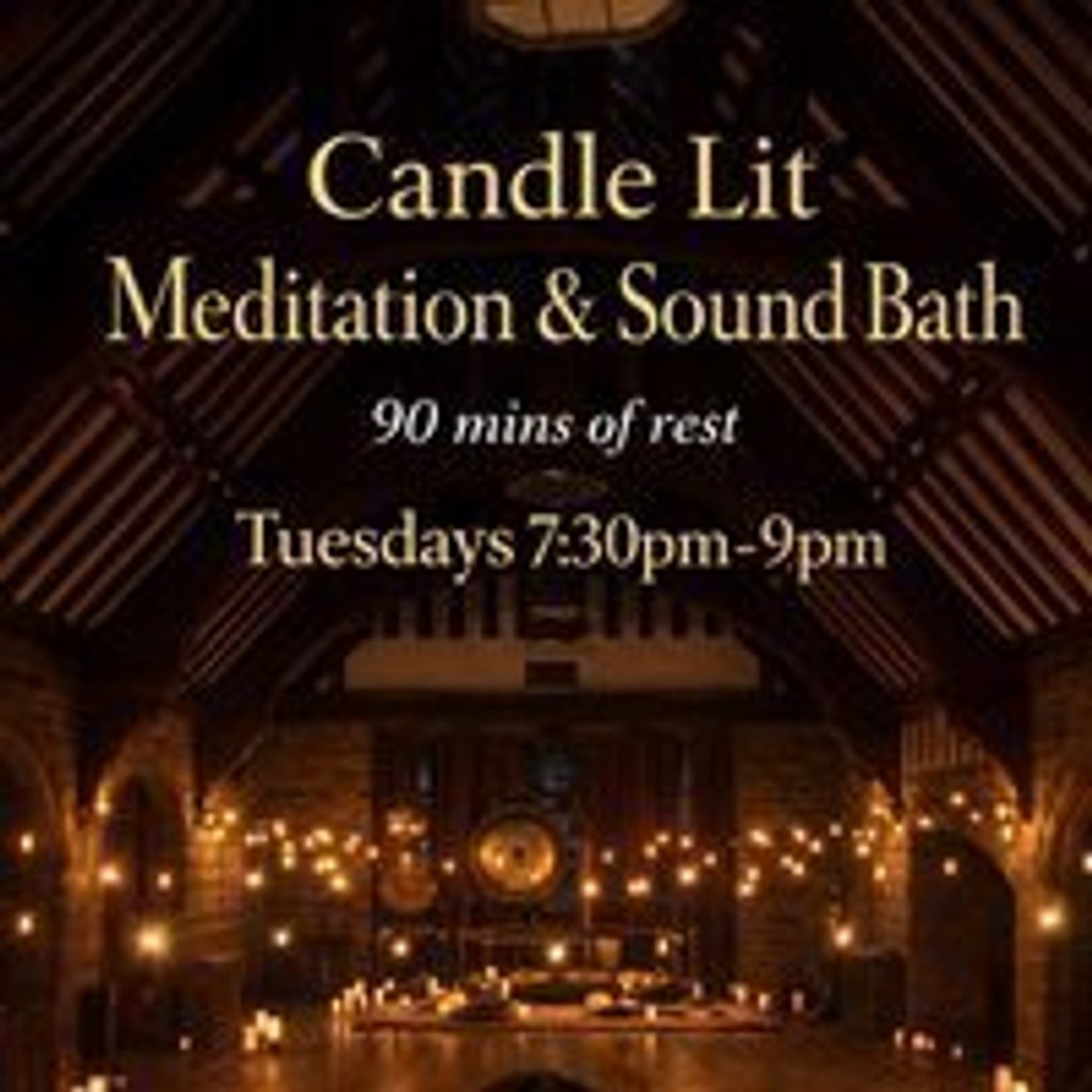 Candle Lit 90 Min Meditation & Sound Healing