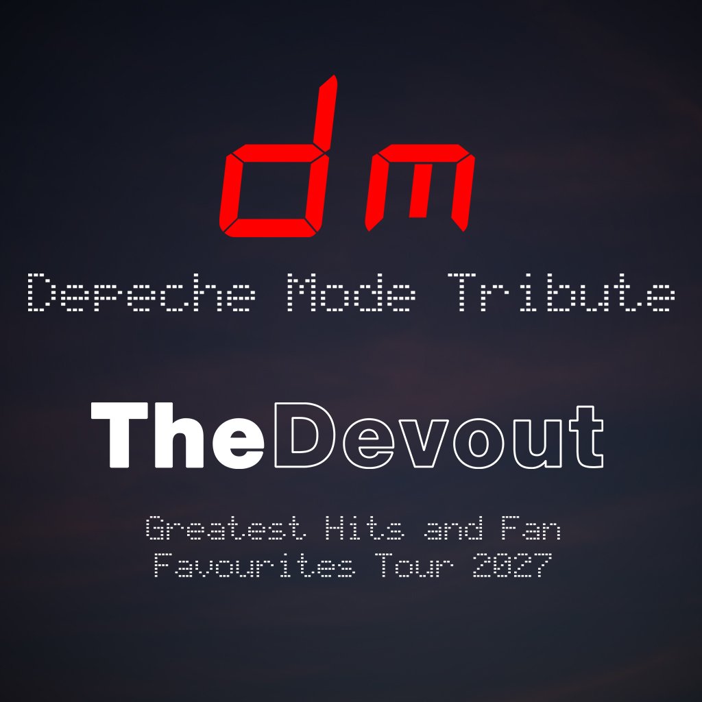 The Devout - Depeche Mode Tribute - Bradford — gig artwork