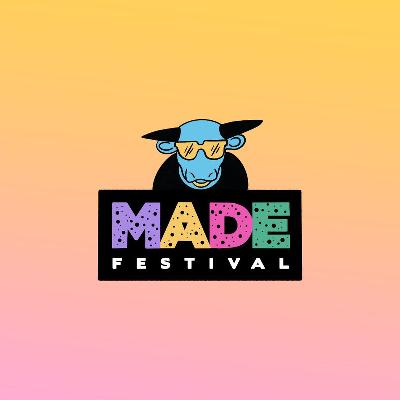 MADE Festival 2021