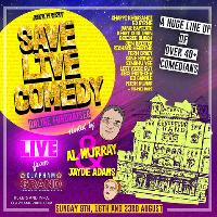 HELP SAVE LIVE COMEDY - SHOW 2