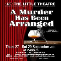 A Murder has Been Arranged by Emlyn Williams at The Little Theatre Donnington