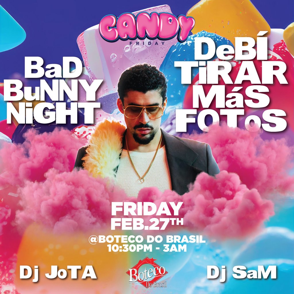 Candy Friday - Bad Bunny Night @ Boteco Do Brasil