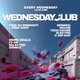 Wednesday Club: House, Tech House, Electro &amp; Hip Hop