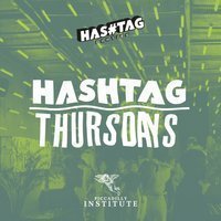 Hashtag Thursdays Piccadilly Institute Student Sessions at Piccadilly Institute