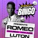 (SOLD OUT ) UK GARAGE BINGO with MC ROMEO SO SOLID CREW| LUTON Event Title Pic