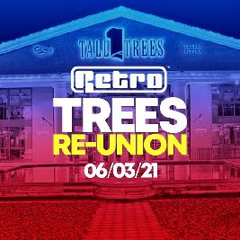 The BIG Retro Trees Reunion Part 2