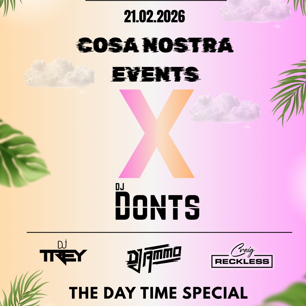Cosa Nostra Events The daytime special