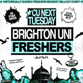 CU Next Tuesday | BRIGHTON UNI FRESHERS Initiation Party| 29/09