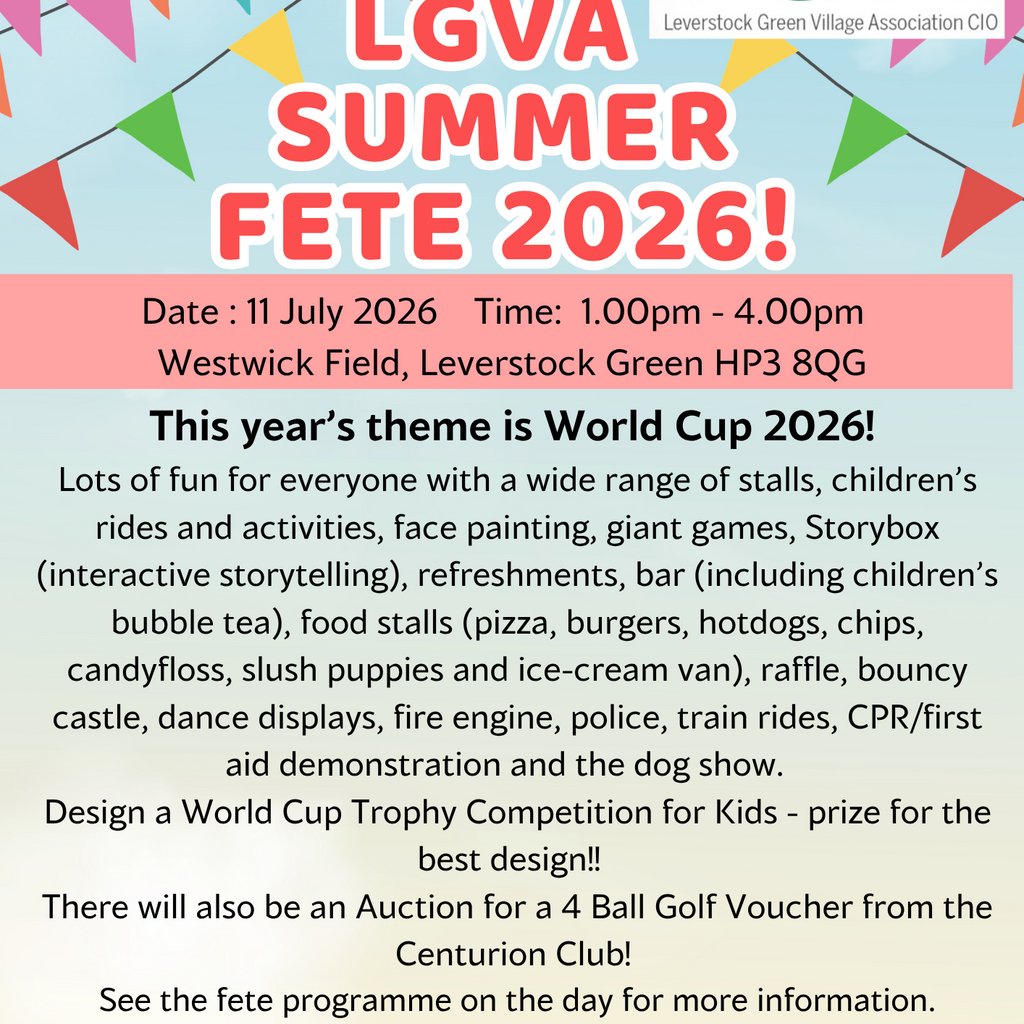 Leverstock Green Annual Fete - Saturday 11th July 2026