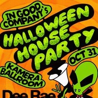 In Good Company's Halloween House Party at Llyod And Platt Kamera Ballroom