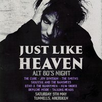 Just Like Heaven: Alt 80s Night (Aberdeen) at Tunnels