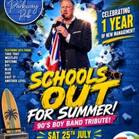 90's Boy Band Party Night - Schools Out for Summer! at The Parkway Sports Bar, Lounge And Function Suite