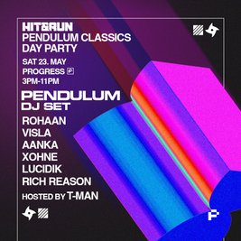 HIT & RUN presents PENDULUM (DJ) @ Progress