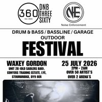 DNB360 & Noise Enforcment - ONE DAY OUTDOOR FESTIVAL-Stourbridge