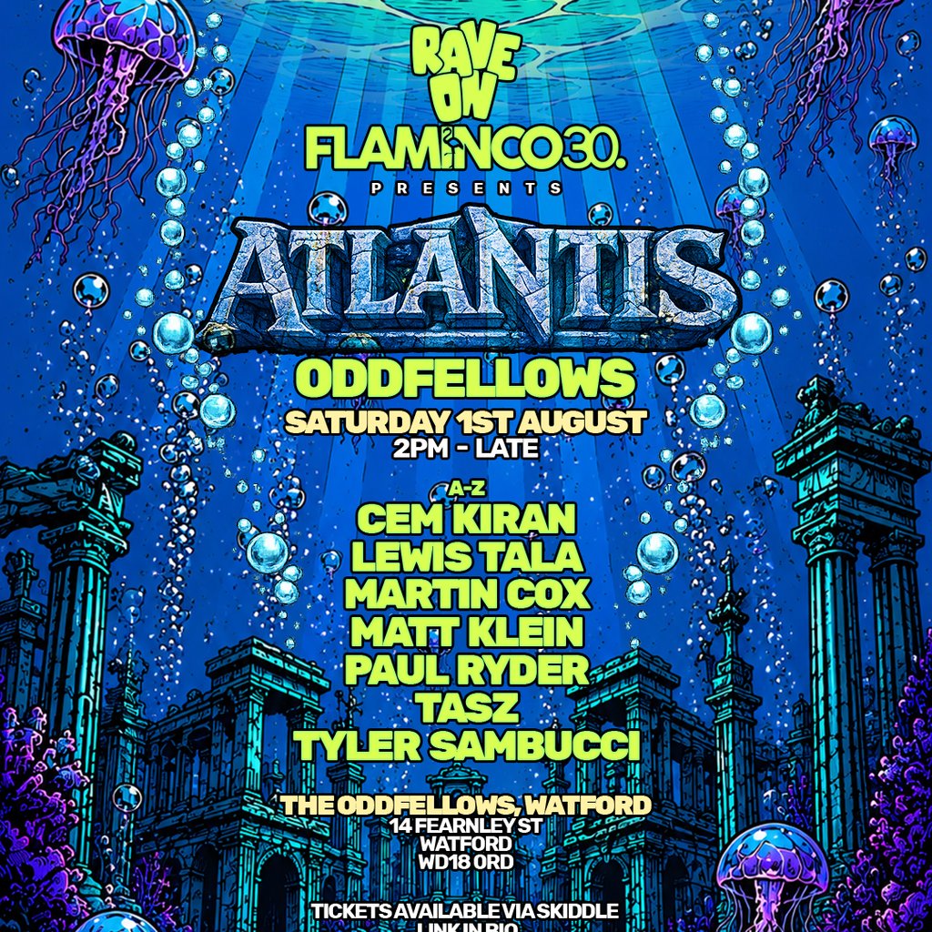 Rave On Flaminco30 present Atlantis