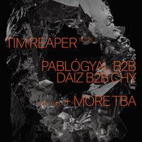 Tim Reaper, Pablógyal b2b DAIZ b2b Chy + More TBA at Amber's