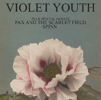 Violet Youth + Guests: Primary Nature EP Launch
