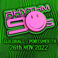 Rhythm of the 90s - Live at Portsmouth Guildhall Rhythm of the 90s - Live at Portsmouth Guildhall