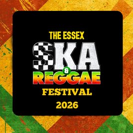 Essex Ska and Reggae Festival 2026