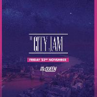 The City Jam - A night of House, Disco & Classic Garage The City Jam - A night of House, Disco & Classic Garage
