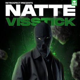 RETROSPECT Presents: NATTE VISSTICK
