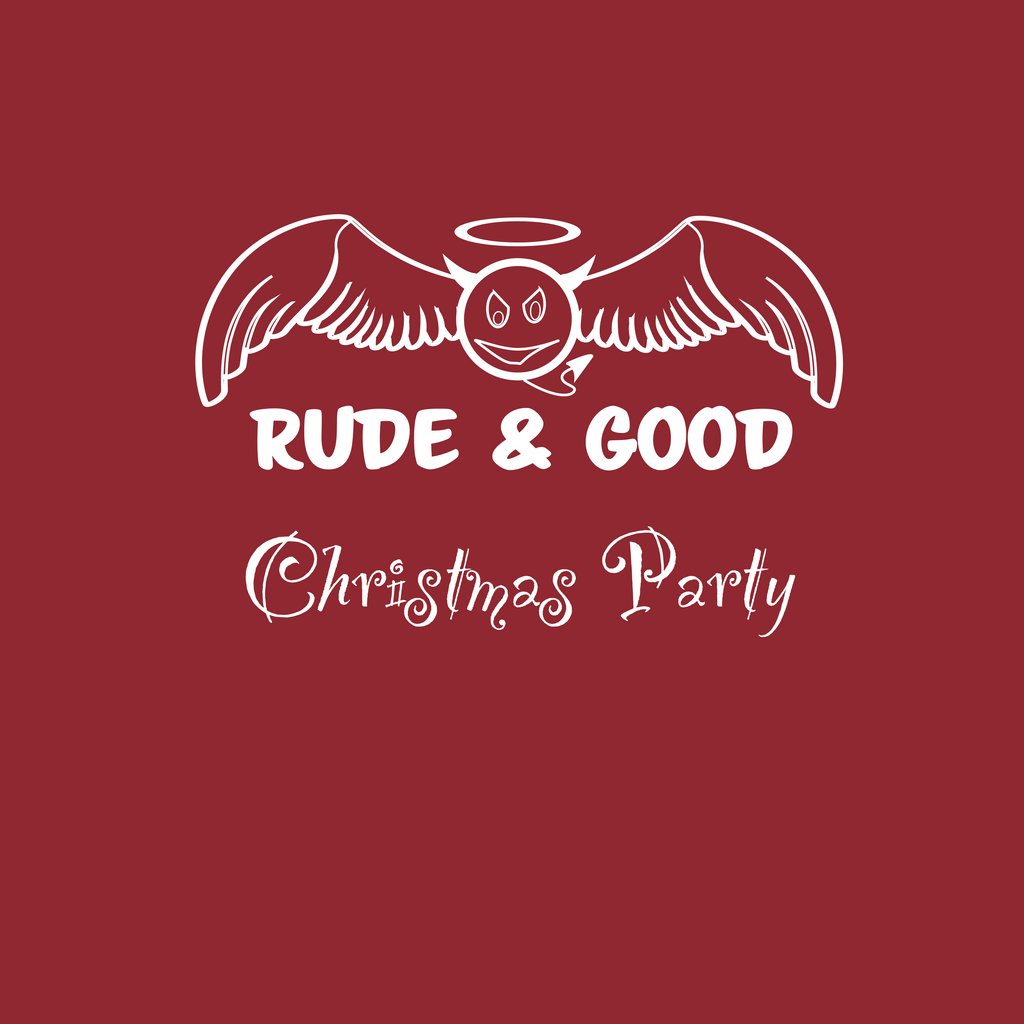 Rude & Good and Friends Christmas Show