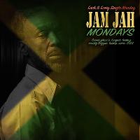 Jam Jah Mondays ft. Ras Tweed / Messenger Douglas / Sweetie C