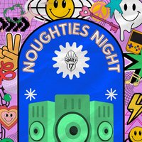 Noughties Night ! - FREE at Vault 17