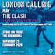 London Calling Play the Clash (Clash City Rockers) Tour Event Title Pic