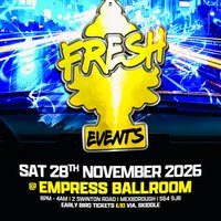Fresh events #4 at Empress Ballroom Mexborough