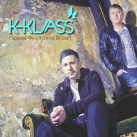 K-klass (Special 4hr / 4 Decks Dj Set) K-klass (Special 4hr / 4 Decks Dj Set)