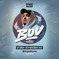 OAM X Dazed Present : BOU at Engine Rooms